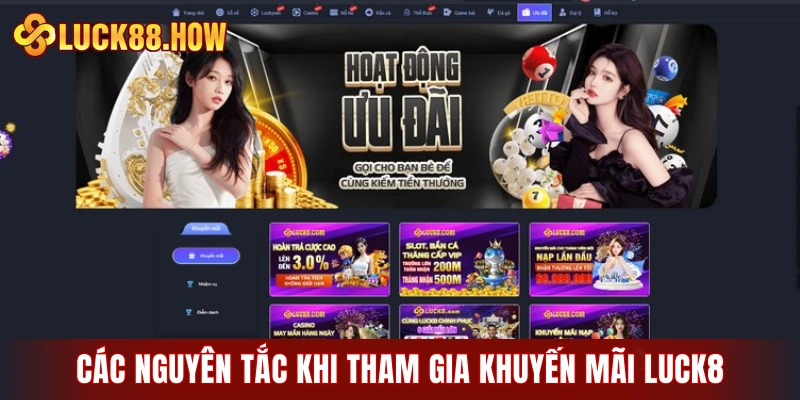 Các nguyên tắc quan trọng khi tham gia khuyến mãi LUCK8