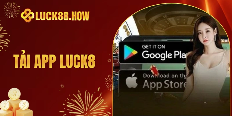 Tải app LUCK8